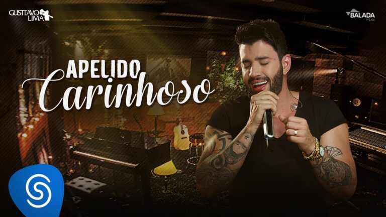 Gusttavo Lima - Apelido Carinhoso